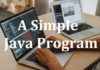A Simple Java Program