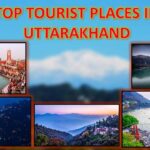 Top 20 Tourist Places in Uttarakhand