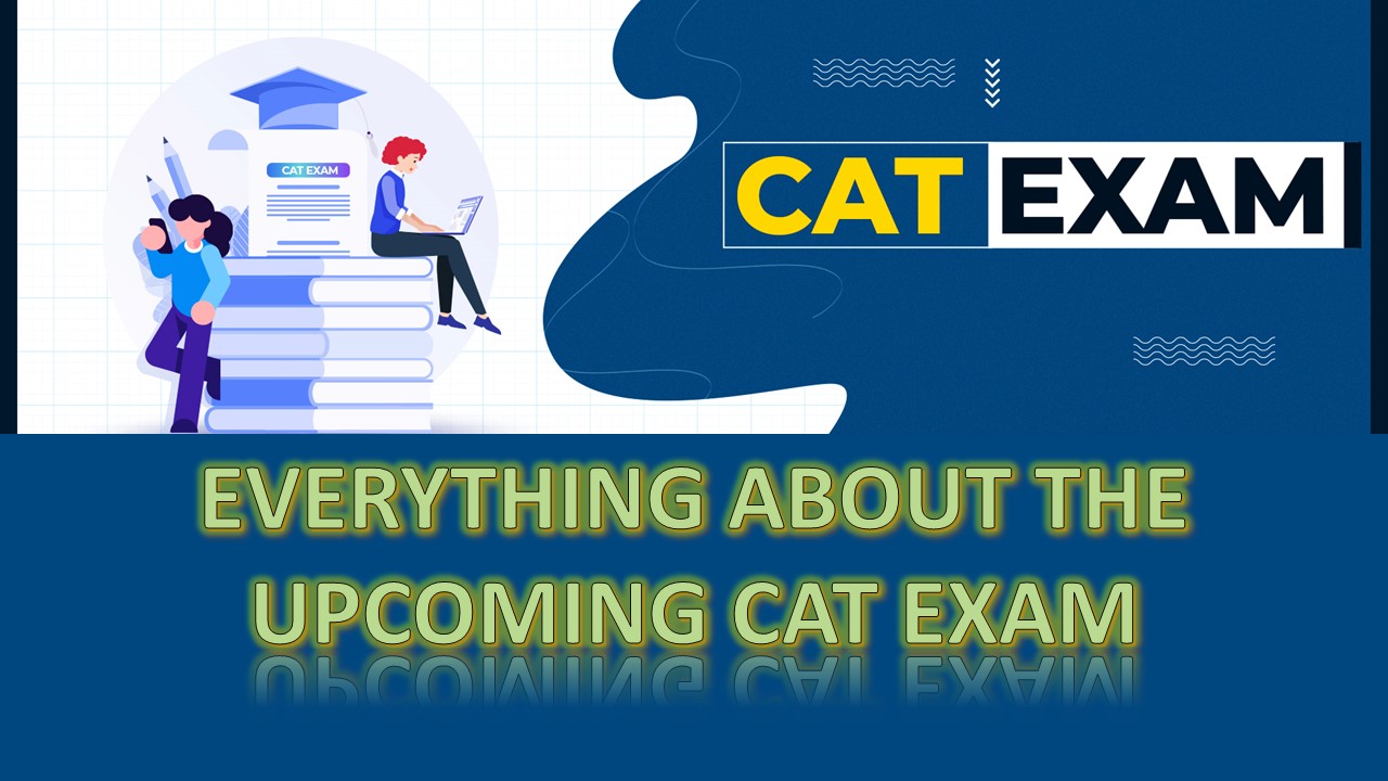 CAT Exam 2024