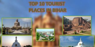 Top 10 Tourist Places in Bihar