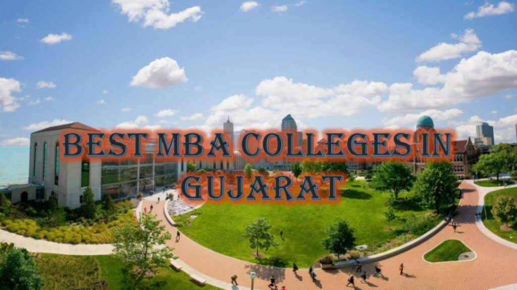 Best MBA Colleges in Gujarat
