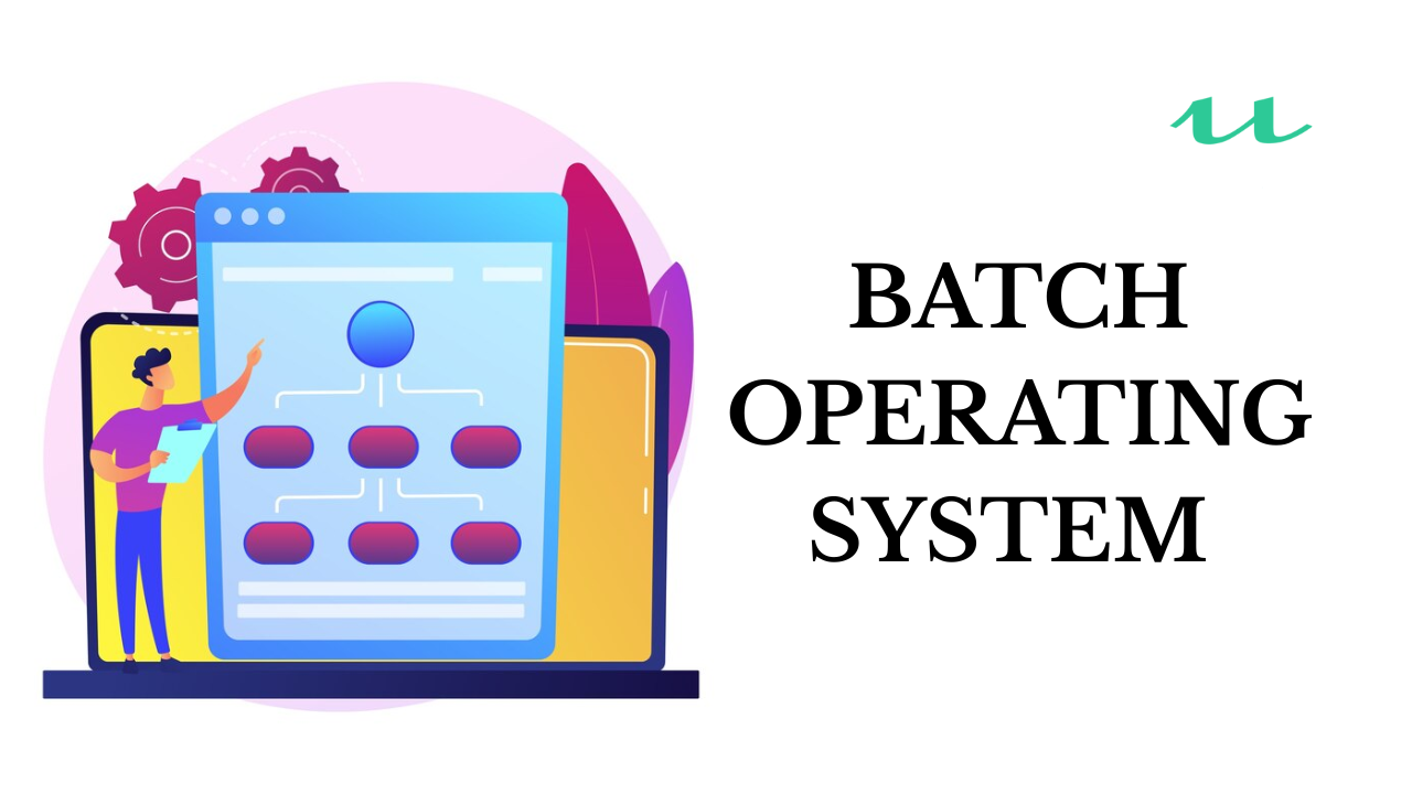 Types of Operating System