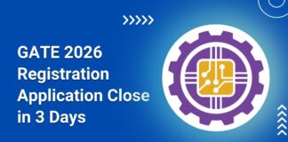 GATE 2026 Registration Application Close in 3 Days