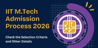 IIT MTech Admission Process 2026