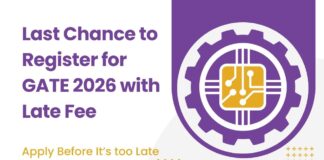 Last Chance to Register for GATE 2026 with Late Fee