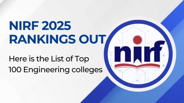 NIRF 2025 Rankings out NIRF 2025 Rankings out