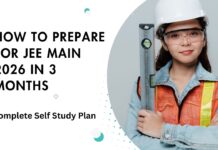 How to Prepare for JEE Main 2026 in 3 Months