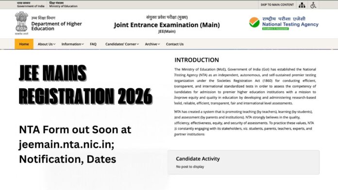 JEE Mains Registration 2026 JEE Mains Registration 2026