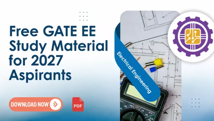 Free GATE EE Study Material
