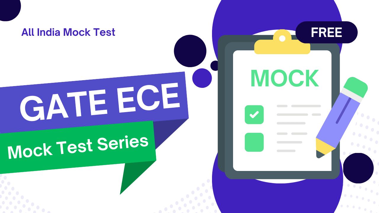 GATE ECE Mock Test