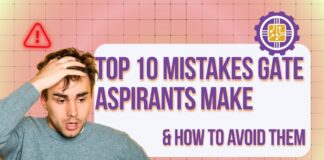 Top Mistakes GATE Aspirants Make