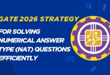 GATE 2026 Strategy for Solving Numerical Answer Type (NAT) Questions Efficiently GATE 2026 Strategy for Solving Numerical Answer Type