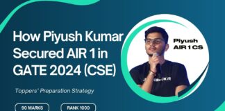 How Piyush Kumar Secured AIR 1 in GATE 2024