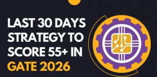 Last 30 Days Strategy to Score 55+ in GATE 2026