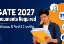 GATE 2027 Documents Required: Detailed List of Certificates, Valid ID Proof & More GATE 2027 Documents Required