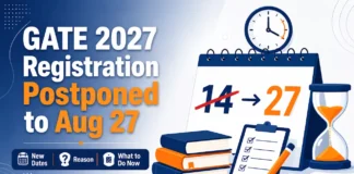 GATE 2027 Registration Postponed to Aug 27