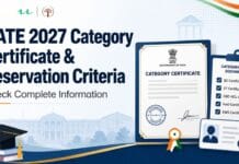 GATE 2027 Category Certificate & Reservation Criteria: Check Complete Information GATE 2027 Category Certificate & Reservation Criteria